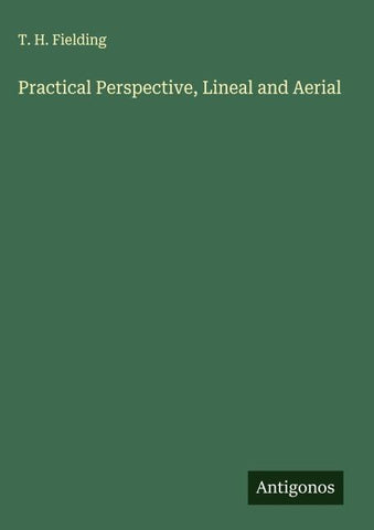 Practical Perspective, Lineal and Aerial