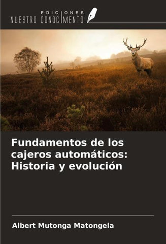 Fundamentos de los cajeros automáticos: Historia y evolución