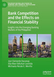Bank Competition and the Effects on Financial Stability