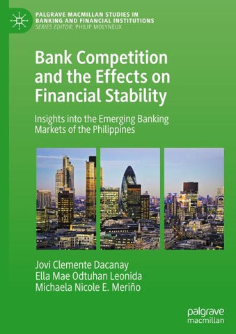 Bank Competition and the Effects on Financial Stability