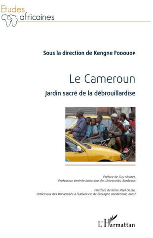 Cameroun jardin sacré de la débrouillardise