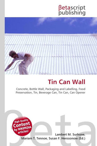 Tin Can Wall