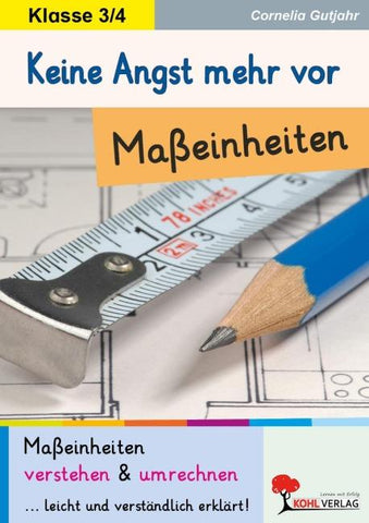 Keine Angst mehr vor Maßeinheiten