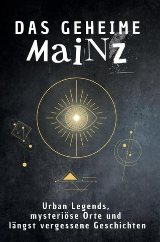 Das geheime Mainz