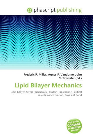 Lipid Bilayer Mechanics
