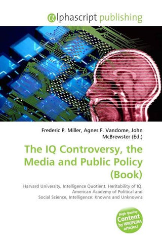The IQ Controversy, the Media and Public Policy (Book)