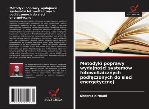 Metodyki poprawy wydajno¿ci systemów fotowoltaicznych pod¿¿czonych do sieci energetycznej