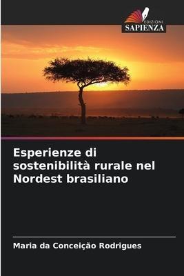 Esperienze di sostenibilità rurale nel Nordest brasiliano