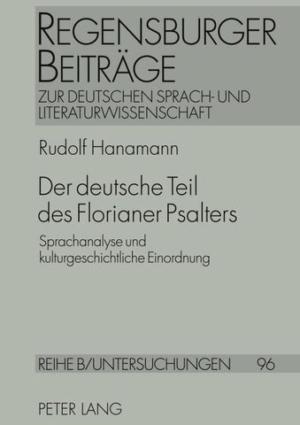 Der deutsche Teil des Florianer Psalters