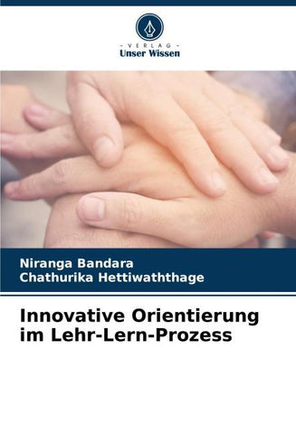 Innovative Orientierung im Lehr-Lern-Prozess