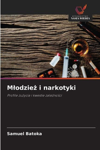 M¿odzie¿ i narkotyki