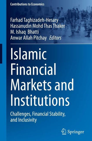 Islamic Financial Markets and Institutions