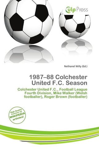 1987-88 Colchester United F.C. Season