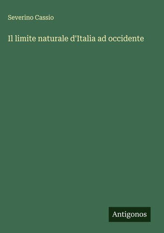 Il limite naturale d'Italia ad occidente