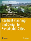 Resilient Planning and Design for Sustainable Cities