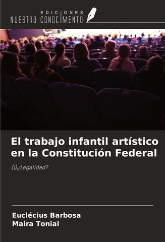 El trabajo infantil artístico en la Constitución Federal