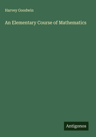 An Elementary Course of Mathematics
