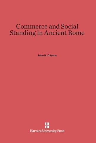 Commerce and Social Standing in Ancient Rome