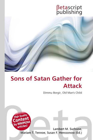 Sons of Satan Gather for Attack