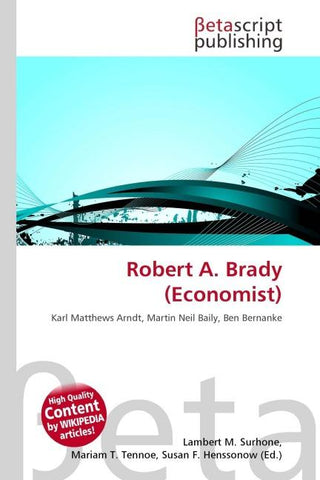 Robert A. Brady (Economist)