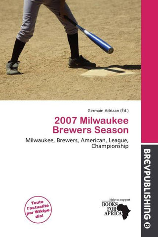 2007 Milwaukee Brewers Season