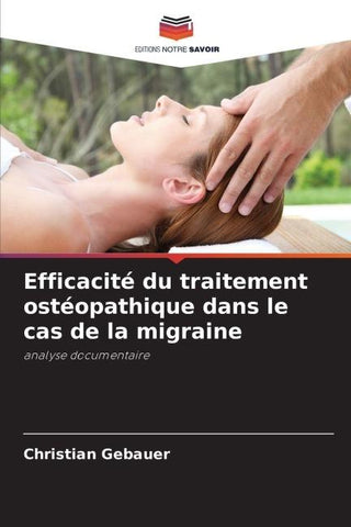 Efficacité du traitement ostéopathique dans le cas de la migraine