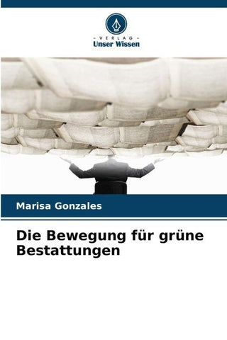 Die Bewegung für grüne Bestattungen