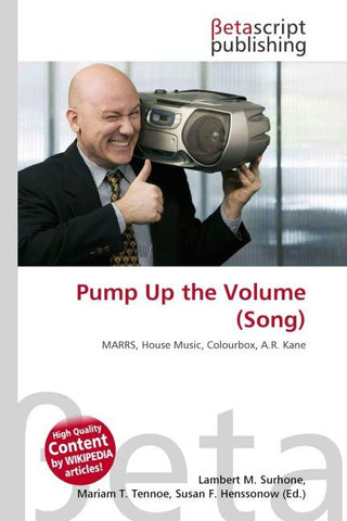Pump Up the Volume (Song)