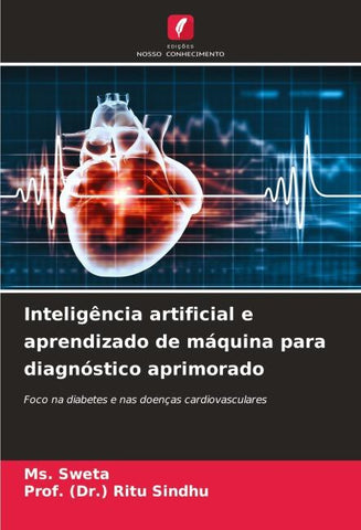 Inteligência artificial e aprendizado de máquina para diagnóstico aprimorado
