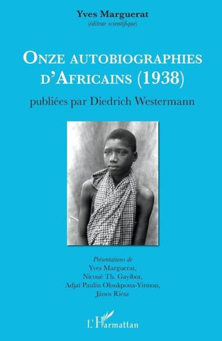 Onze autobiographies d'Africains (1938)