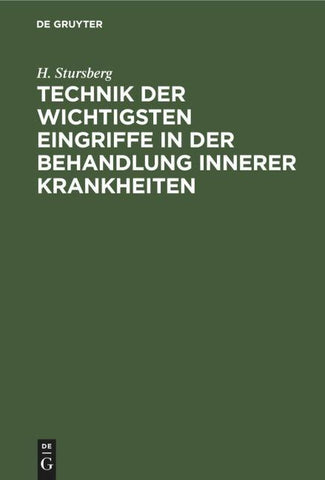 Technik der wichtigsten Eingriffe in der Behandlung innerer Krankheiten