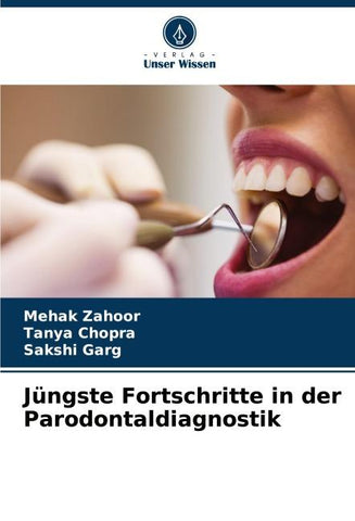 Jüngste Fortschritte in der Parodontaldiagnostik