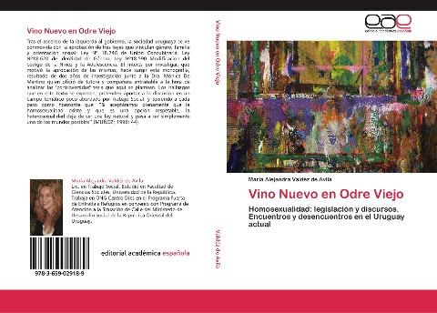 Vino Nuevo en Odre Viejo