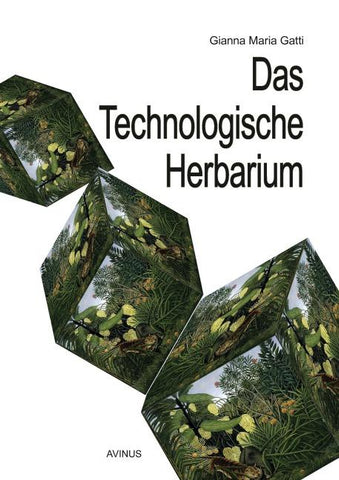 Das technologische Herbarium