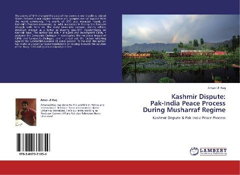 Kashmir Dispute:  Pak-India Peace Process  During Musharraf Regime