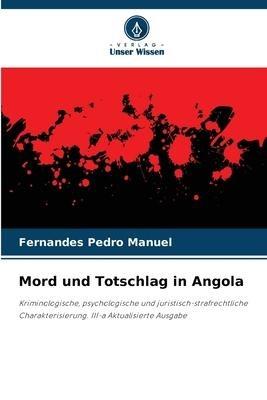 Mord und Totschlag in Angola