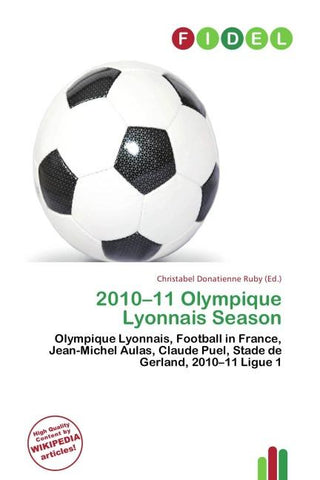 2010-11 Olympique Lyonnais Season
