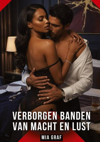 Verborgen Banden van Macht en Lust