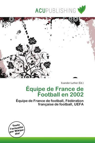 Équipe de France de Football en 2002