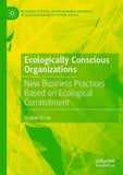 Ecologically Conscious Organizations