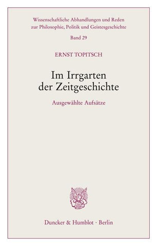 Im Irrgarten der Zeitgeschichte.