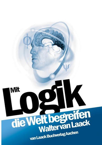 Mit Logik die Welt begreifen