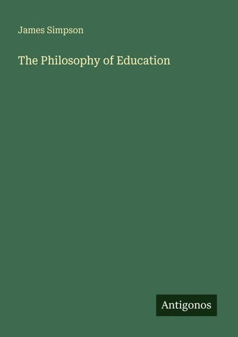 The Philosophy of Education