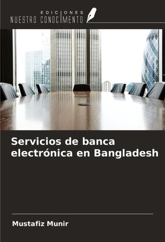 Servicios de banca electrónica en Bangladesh