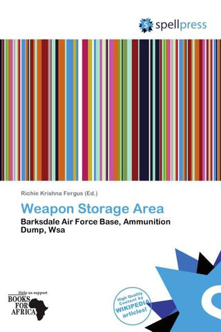 Weapon Storage Area