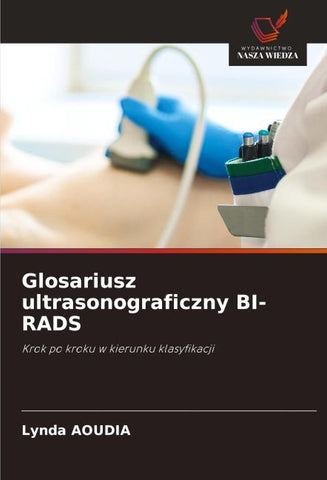Glosariusz ultrasonograficzny BI-RADS