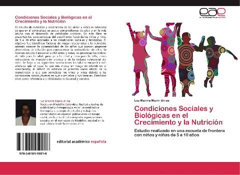 Condiciones Sociales y Biológicas en el Crecimiento y la Nutrición