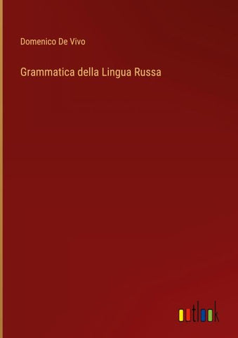 Grammatica della Lingua Russa