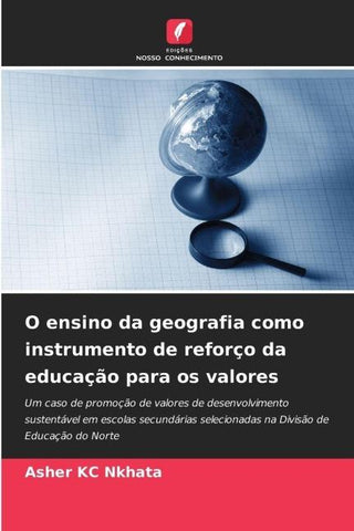 O ensino da geografia como instrumento de reforço da educação para os valores