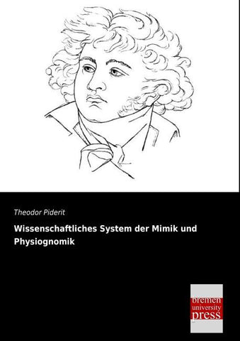 Wissenschaftliches System der Mimik und Physiognomik